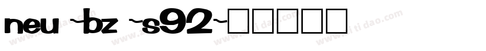 neu -bz -s92字体转换